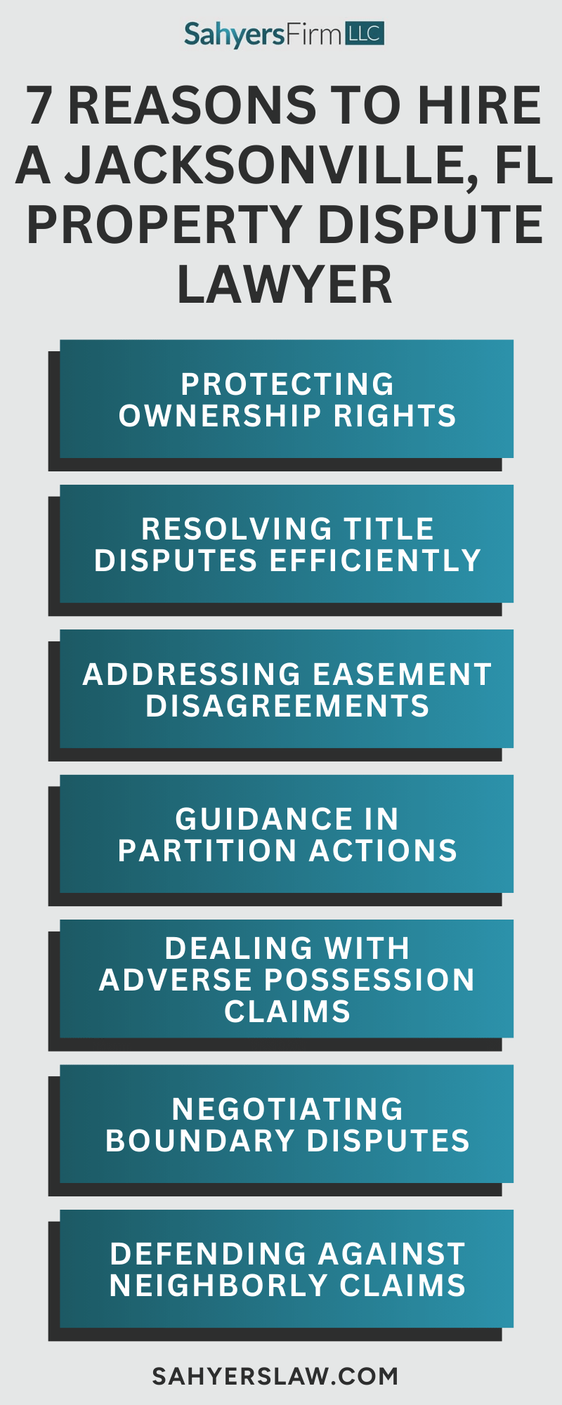 7 Reasons To Hire A Jacksonville, FL Property Dispute Lawyer Infographic